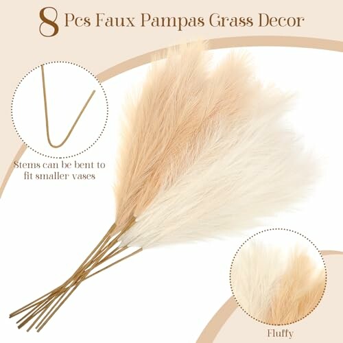 8 pieces of faux pampas grass decor with bendable stems.